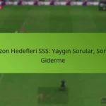 featured-image-sezon-hedefleri-sss-yaygin-sorular-sorun-giderme