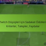 featured-image-twitch-dususleri-icin-sadakat-odulleri-kriterler-talepler-faydalar