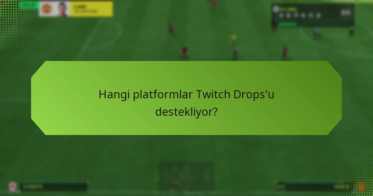 Twitch Drops’u nasıl talep edebilirim?