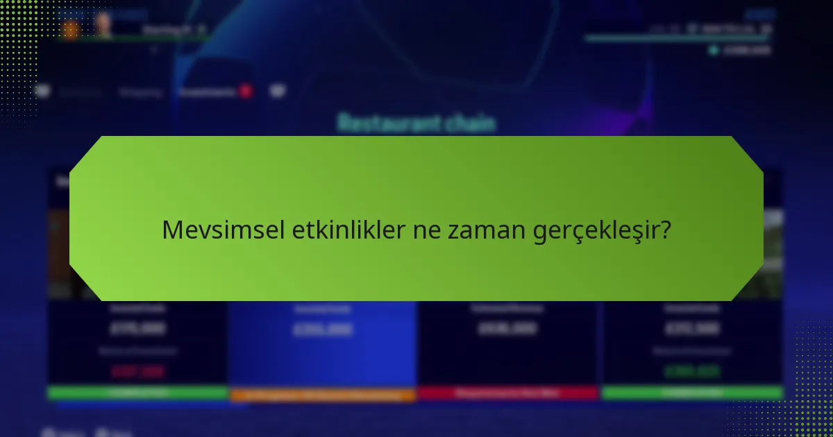 Hangi mevsimsel etkinlikler en iyi ödülleri sunar?